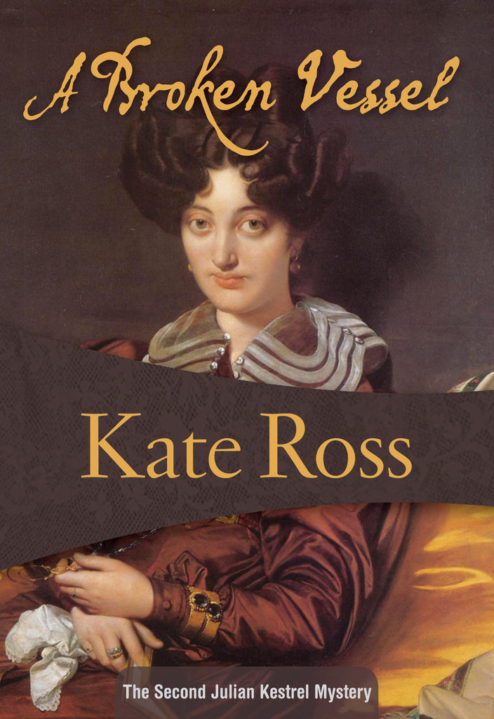 A Broken Vessel, by Kate Ross