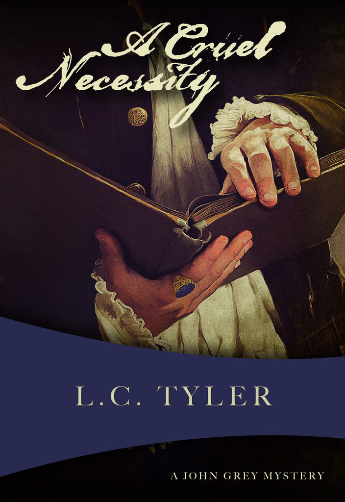 A Cruel Necessity, by L.C. Tyler