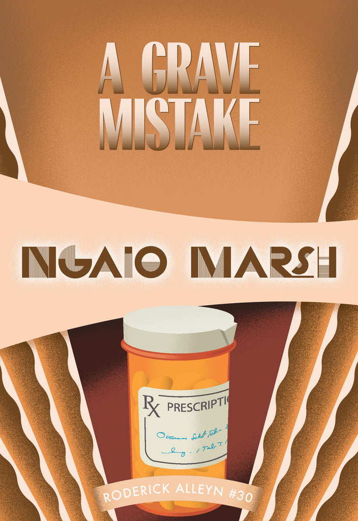 A Grave Mistake, by Ngaio Marsh