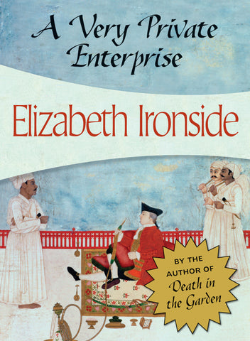 A Very Private Enterprise, by Elizabeth Ironside