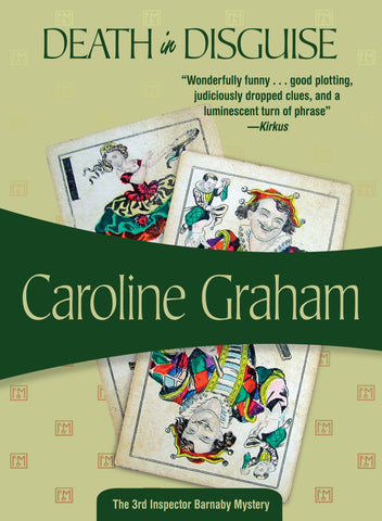 Death in Disguise, by Caroline Graham