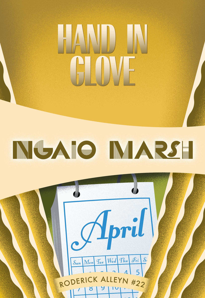 Hand in Glove, by Ngaio Marsh