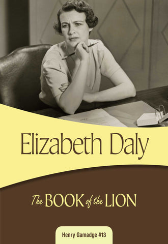 The Book of the Lion, by Elizabeth Daly