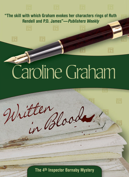 Written in Blood, by Caroline Graham – Felony & Mayhem