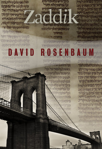 Zaddik, by David Rosenbaum