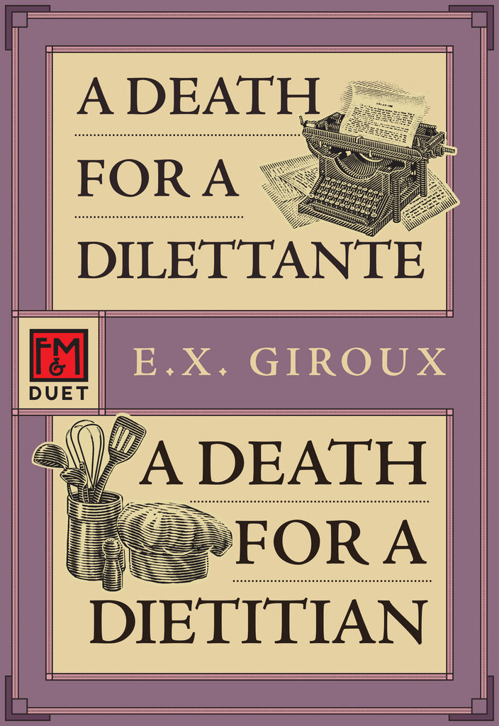 A Death for a Dilettante / A Death for a Dietitian