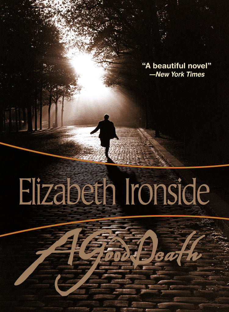 A Good Death, by Elizabeth Ironside