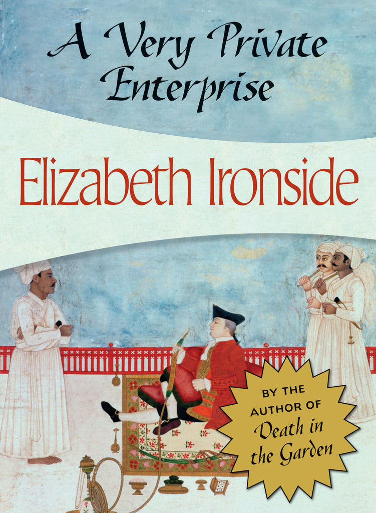 A Very Private Enterprise, by Elizabeth Ironside