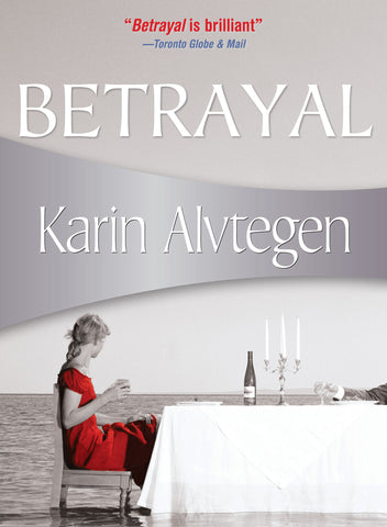 Betrayal, by Karin Alvtegen
