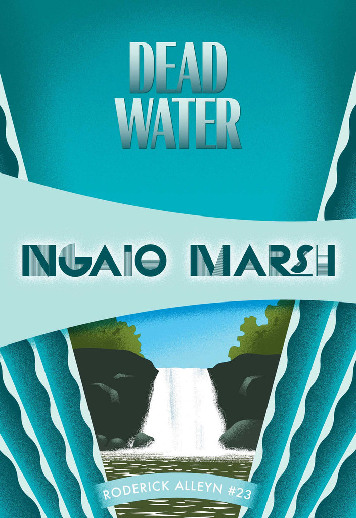 Dead Water, by Ngaio Marsh