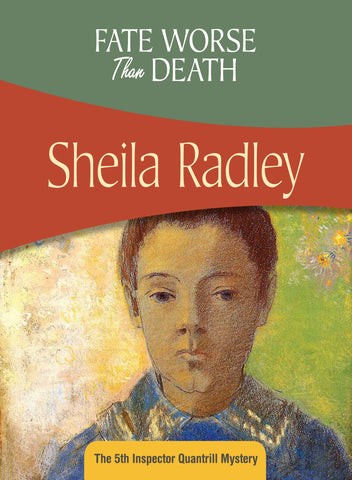 Fate Worse than Death, by Sheila Radley