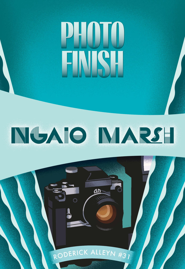 Photo Finish, by Ngaio Marsh