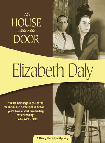 The House Without the Door, by Elizabeth Daly