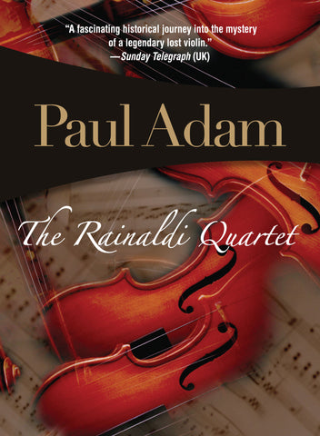The Rainaldi Quartet, by Paul Adam