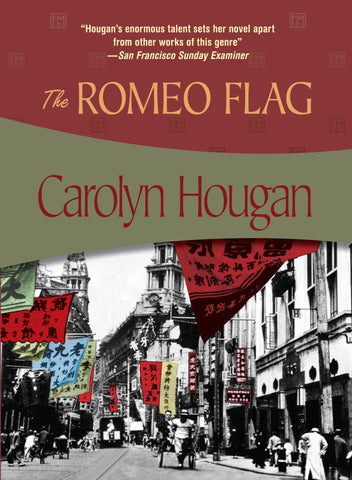 The Romeo Flag, by Carolyn Hougan