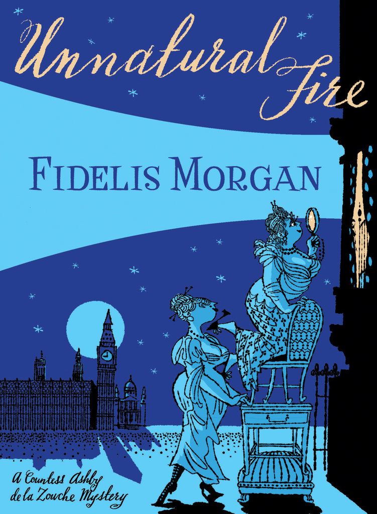 Unnatural Fire, by Fidelis Morgan