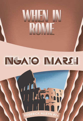 When in Rome, by Ngaio Marsh